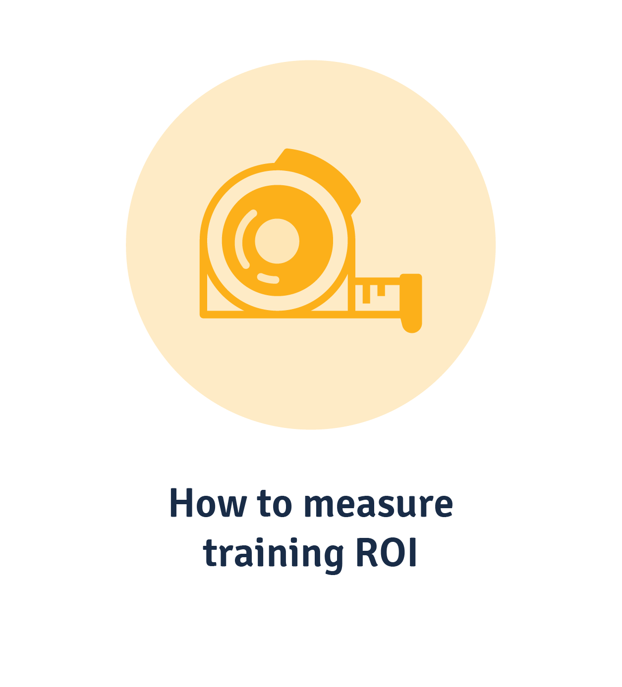 How to measure training ROI