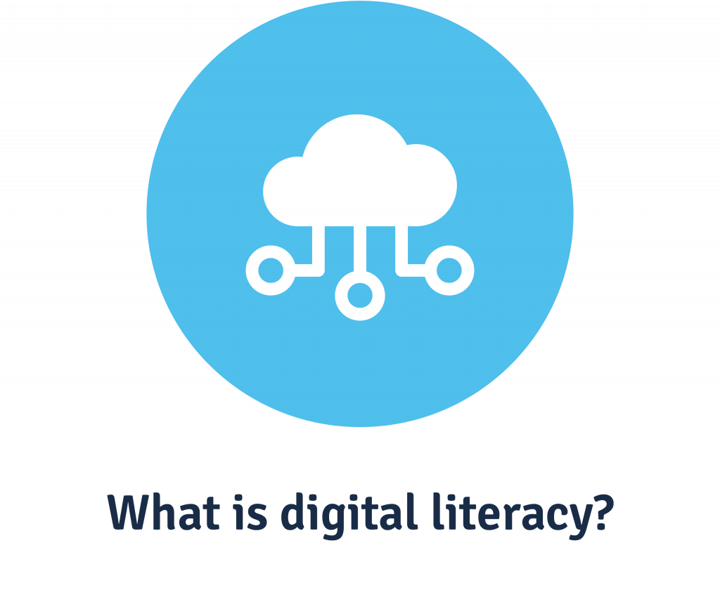 What is digital literacy