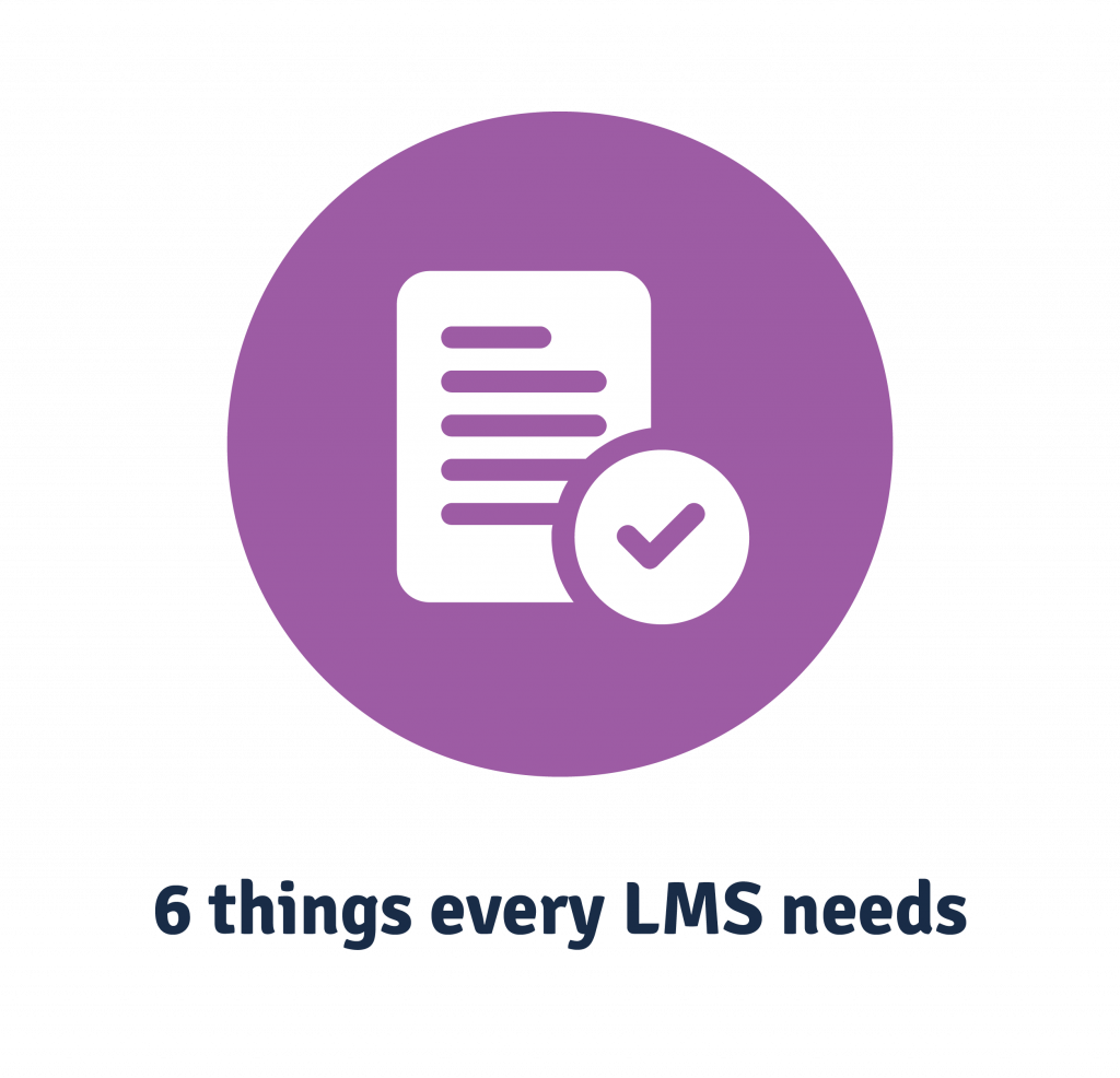 top 6 features every lms needs