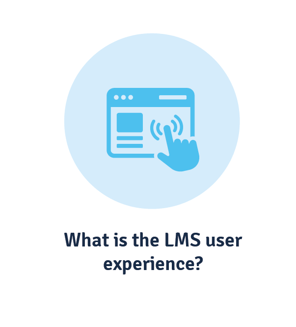 what is lms user experience